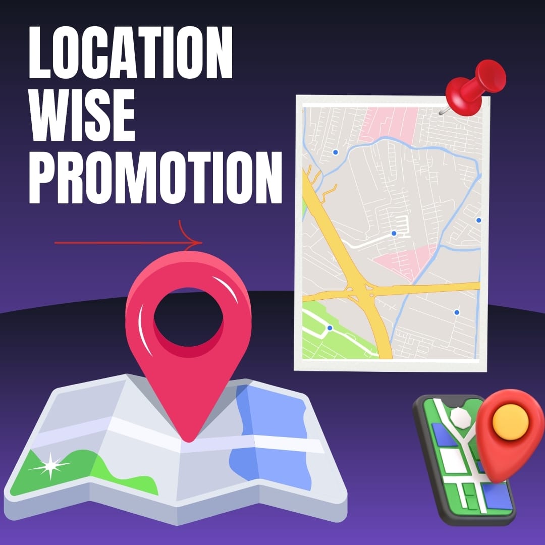 Location Wise Promotion